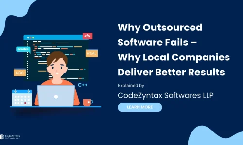 Why Indian Outsourced Software Fails – Why Local Companies Deliver Better Results